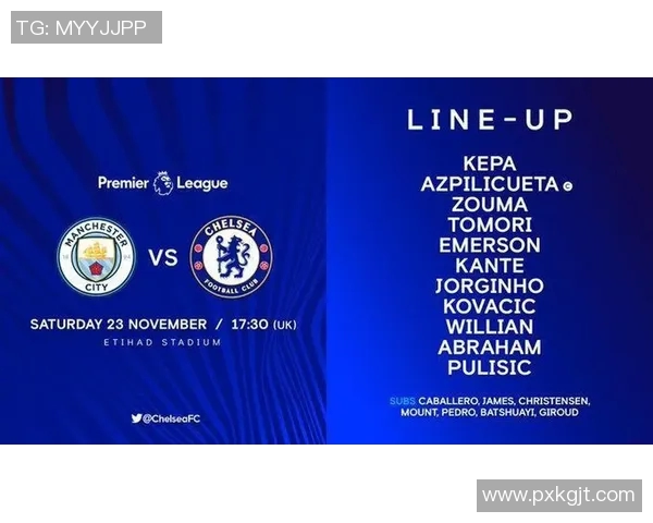 2018年曼城与切尔西对决全方位分析及战术解读